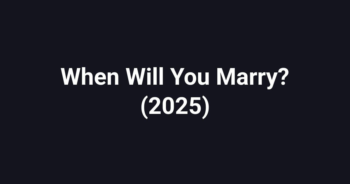 When Will You Marry? (2025)