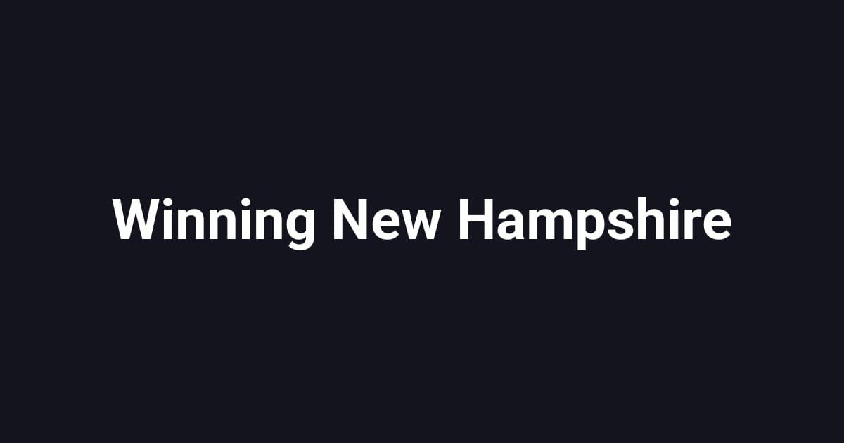 Winning New Hampshire