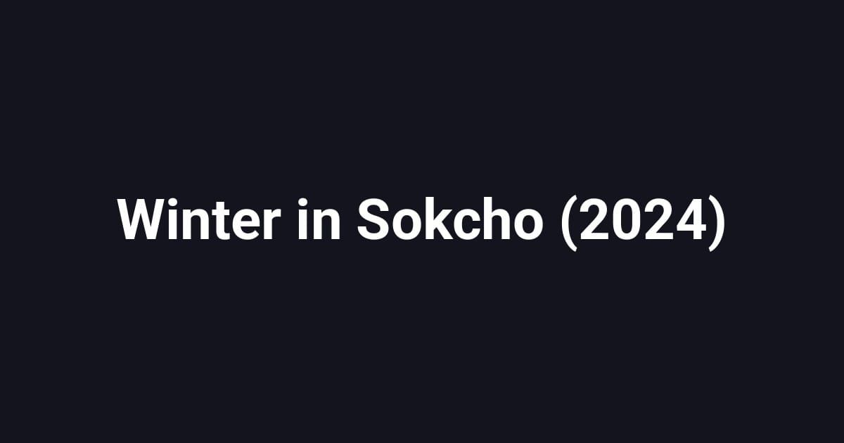 Winter in Sokcho (2024)