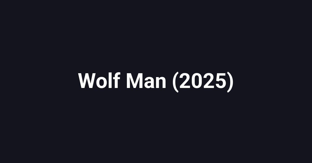 Wolf Man (2025)
