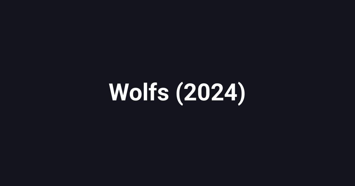 Wolfs (2024)