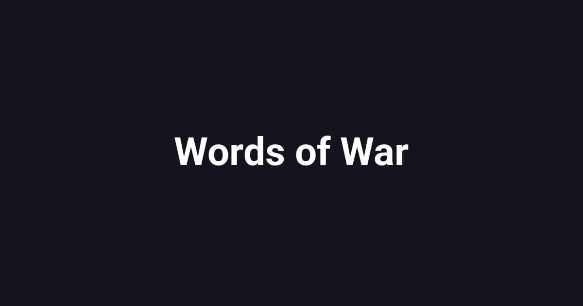 Words of War