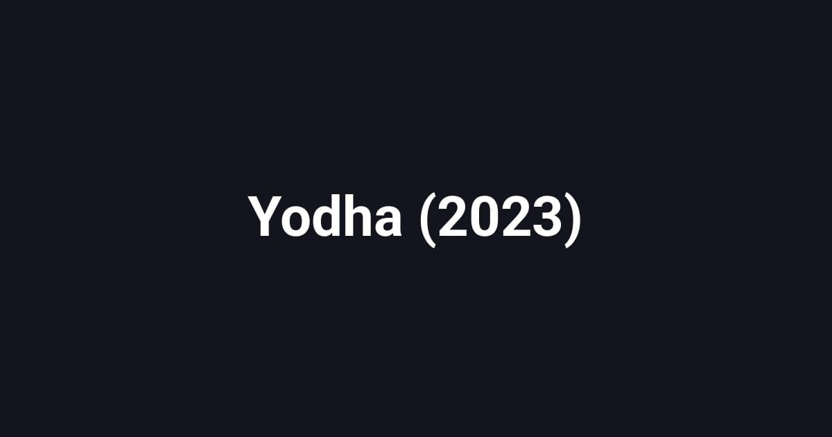 Yodha (2023)