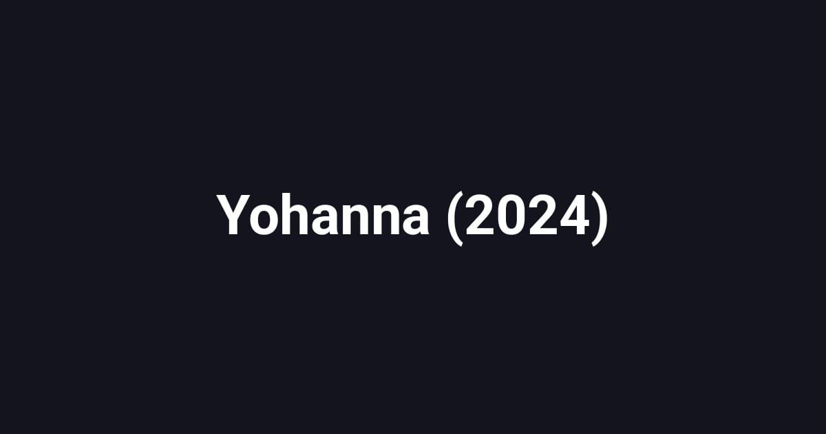 Yohanna (2024)