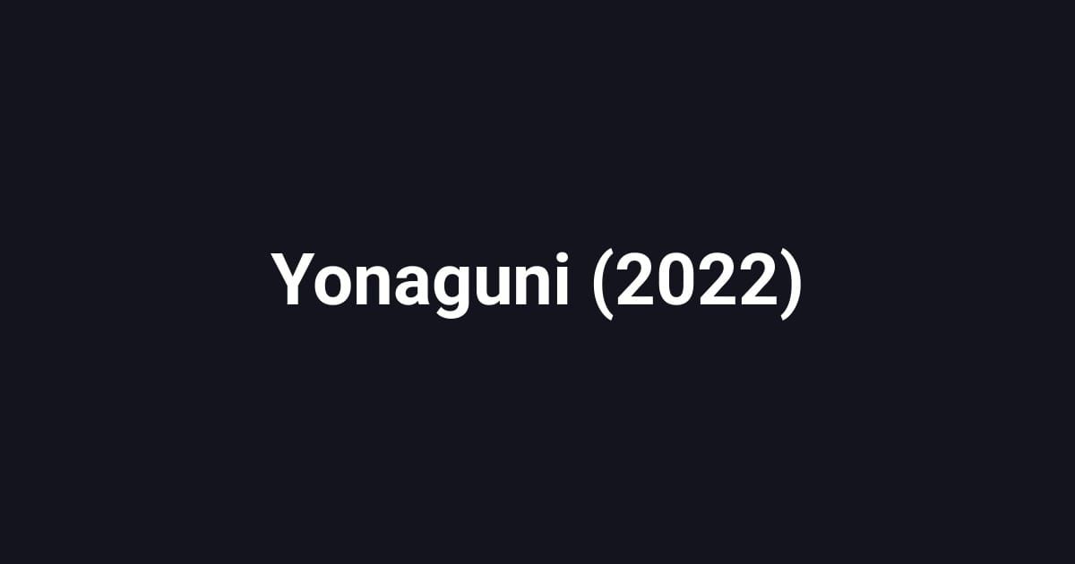 Yonaguni (2022)