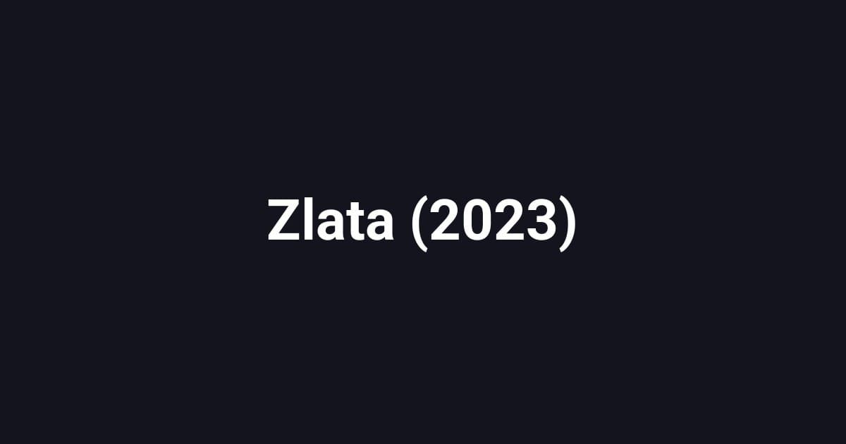 Zlata (2023)