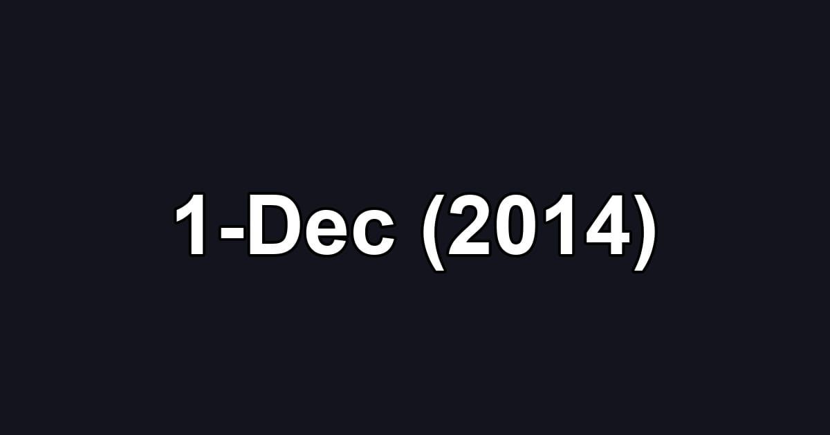 1-Dec (2014)