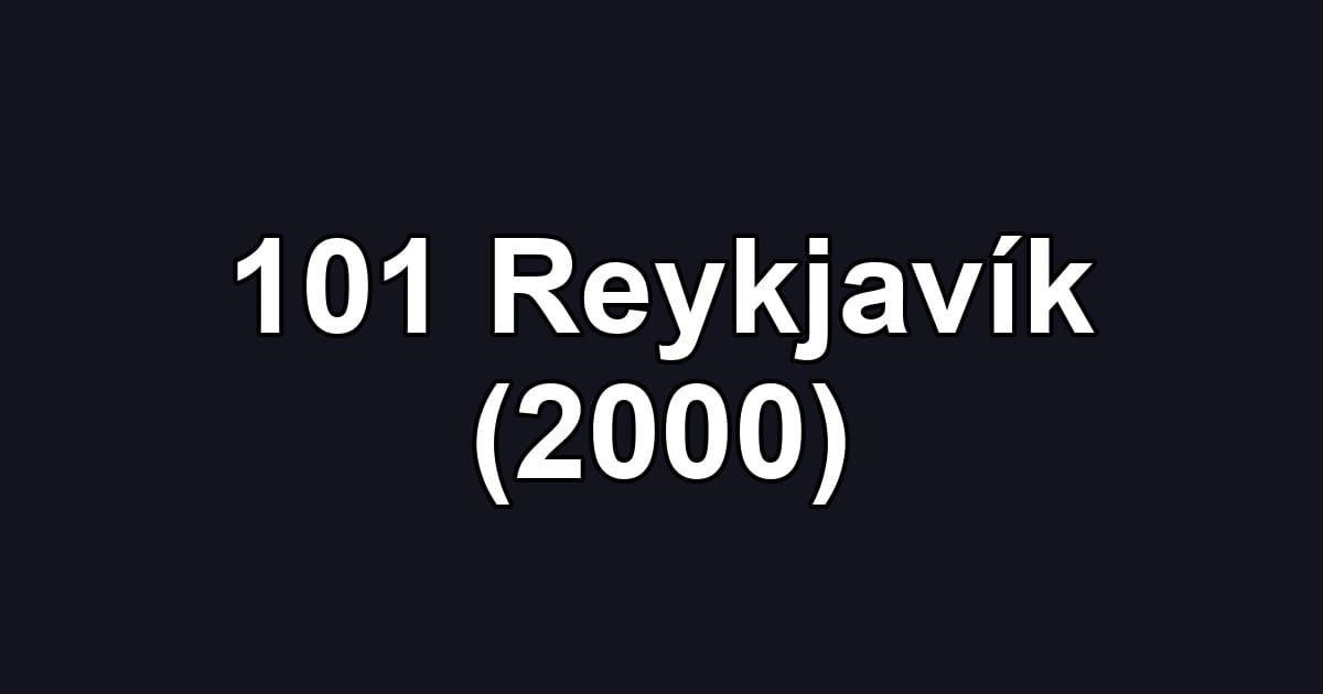 101 Reykjavík (2000)