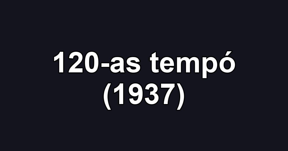 120-as tempó (1937)