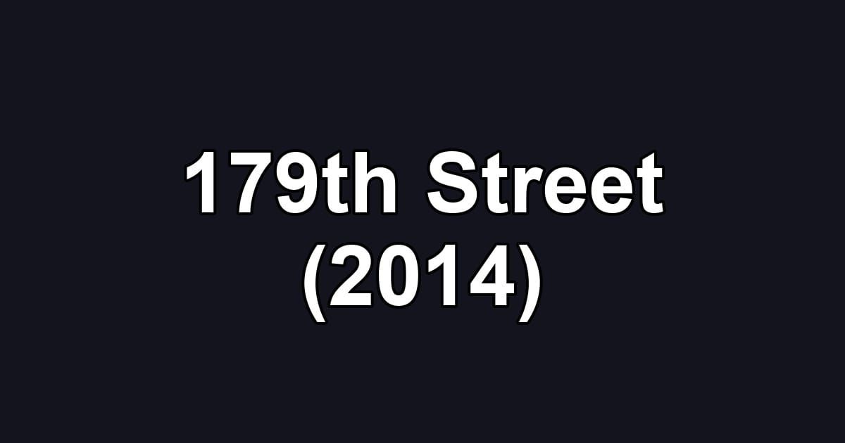 179th Street (2014)