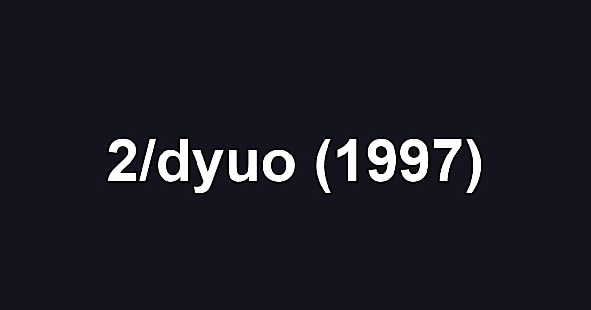2/dyuo (1997)