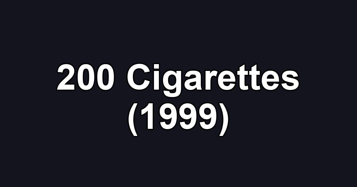 200 Cigarettes (1999)