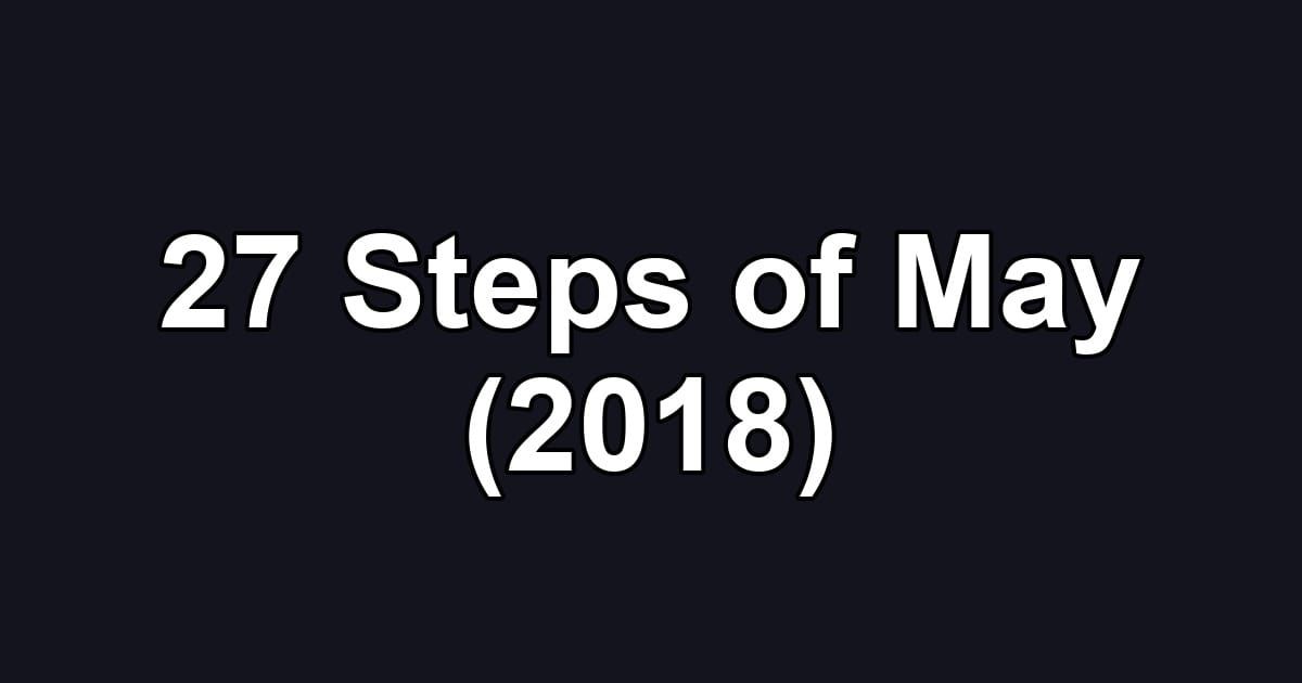 27 Steps of May (2018)