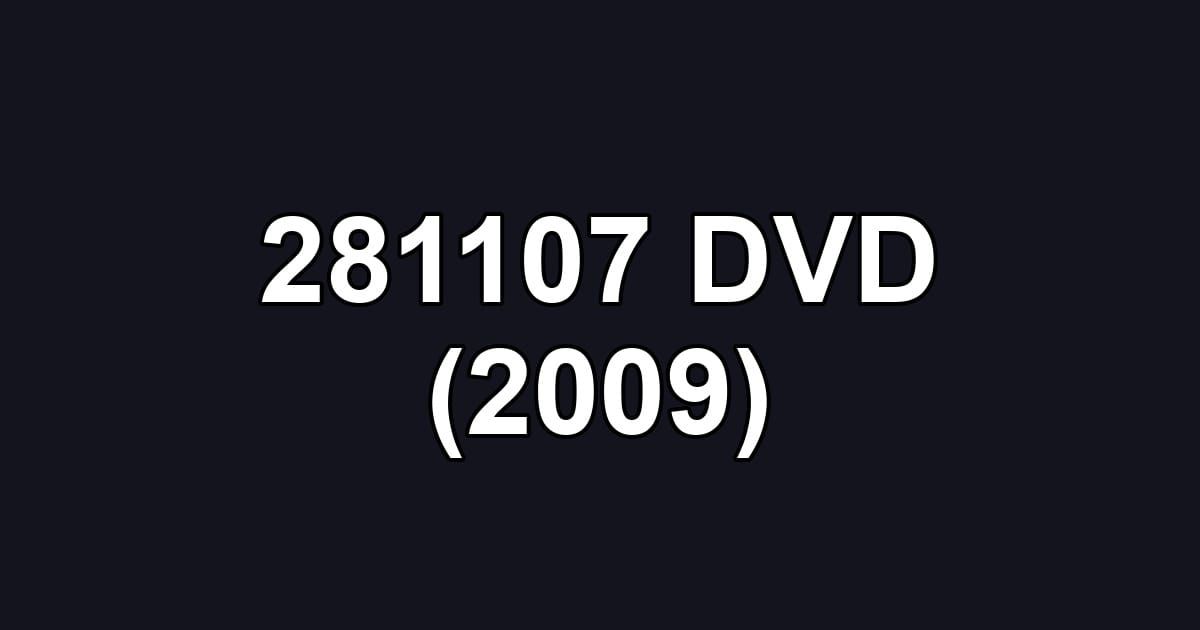 281107 DVD (2009)