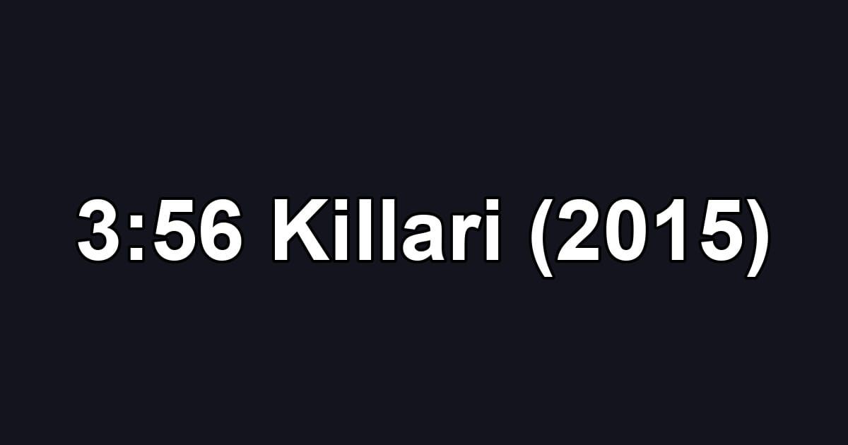 3:56 Killari (2015)