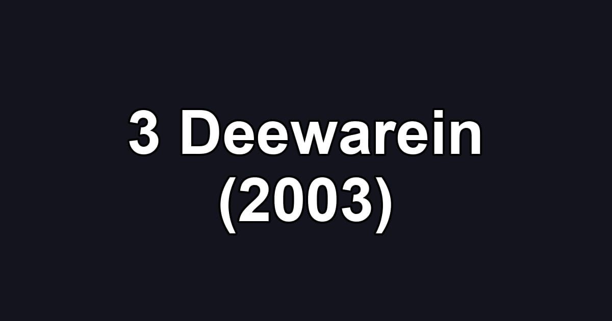 3 Deewarein (2003)