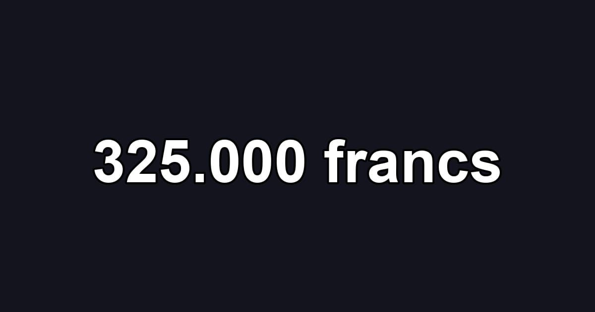 325.000 francs