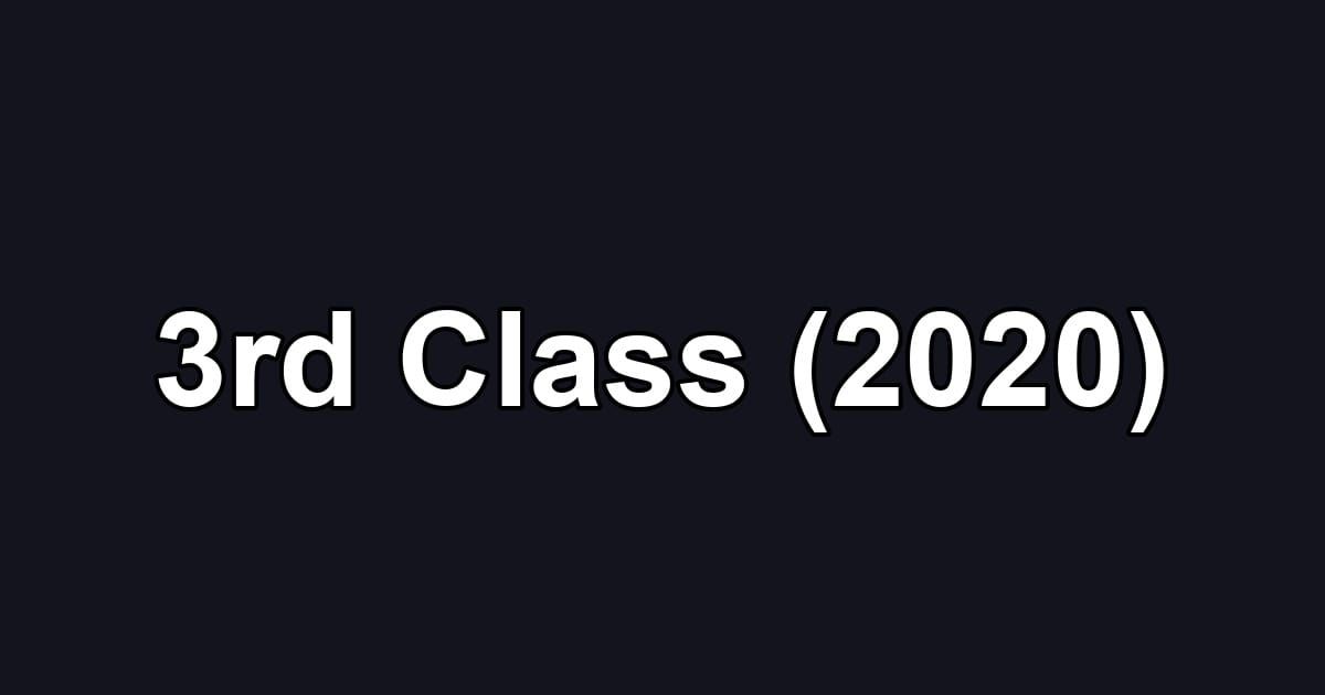 3rd Class (2020)