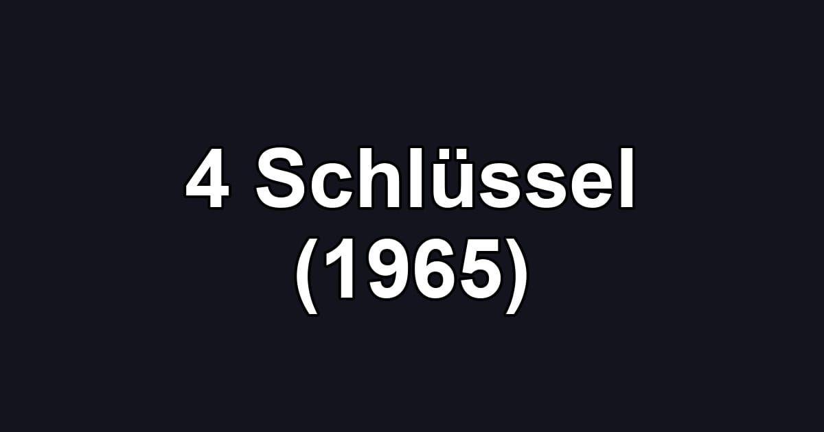 4 Schlüssel (1965)