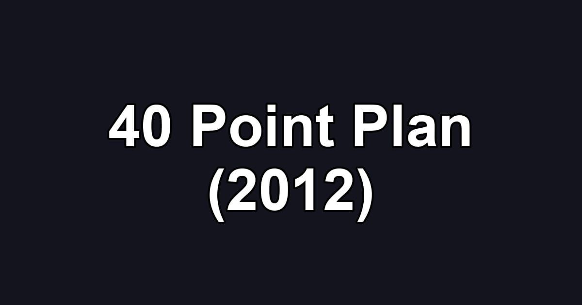 40 Point Plan (2012)