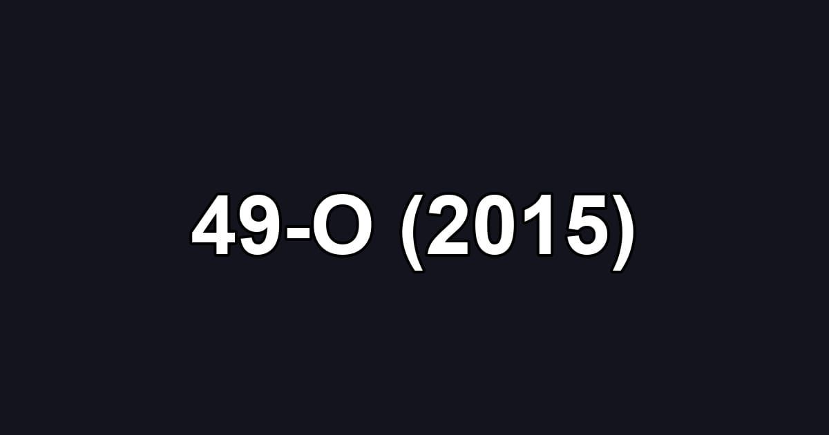 49-O (2015)