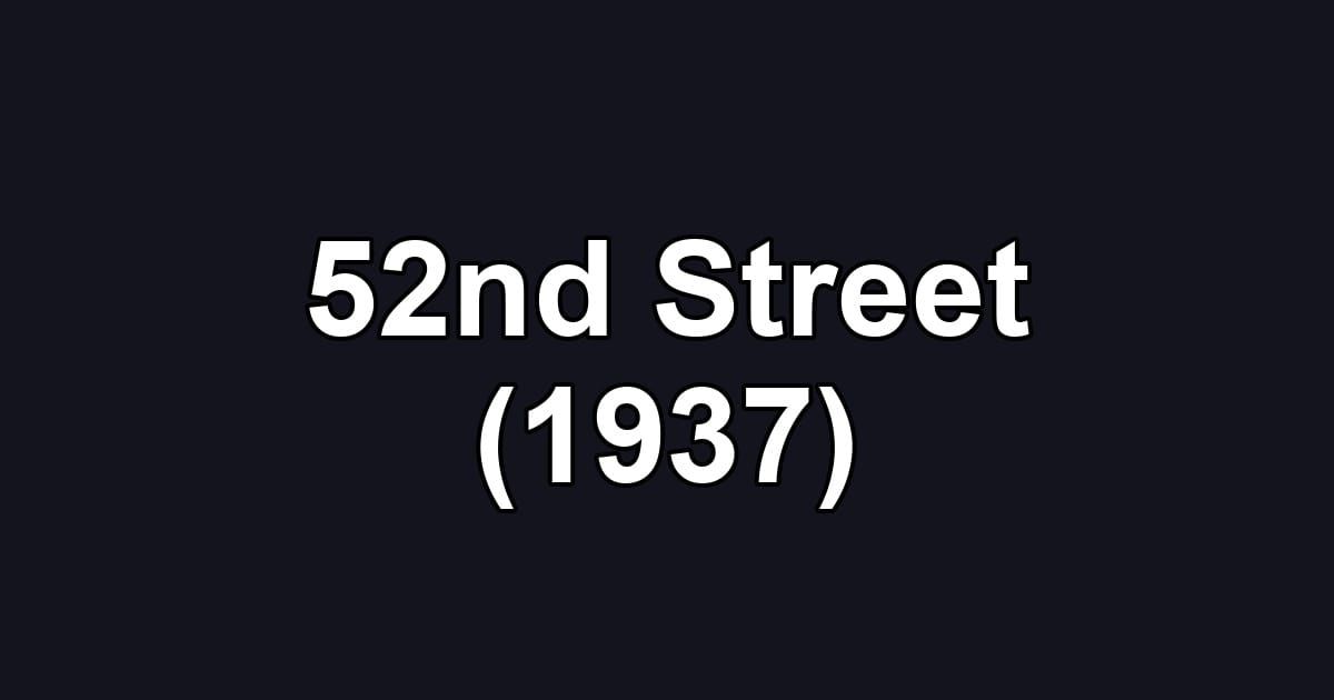 52nd Street (1937)