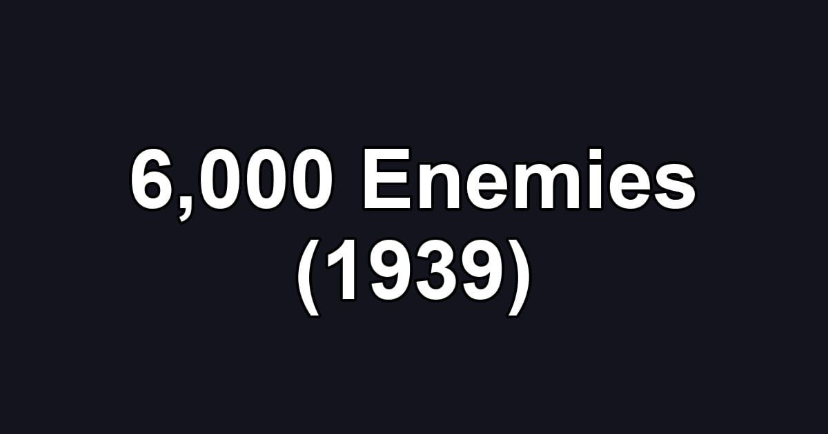 6,000 Enemies (1939)