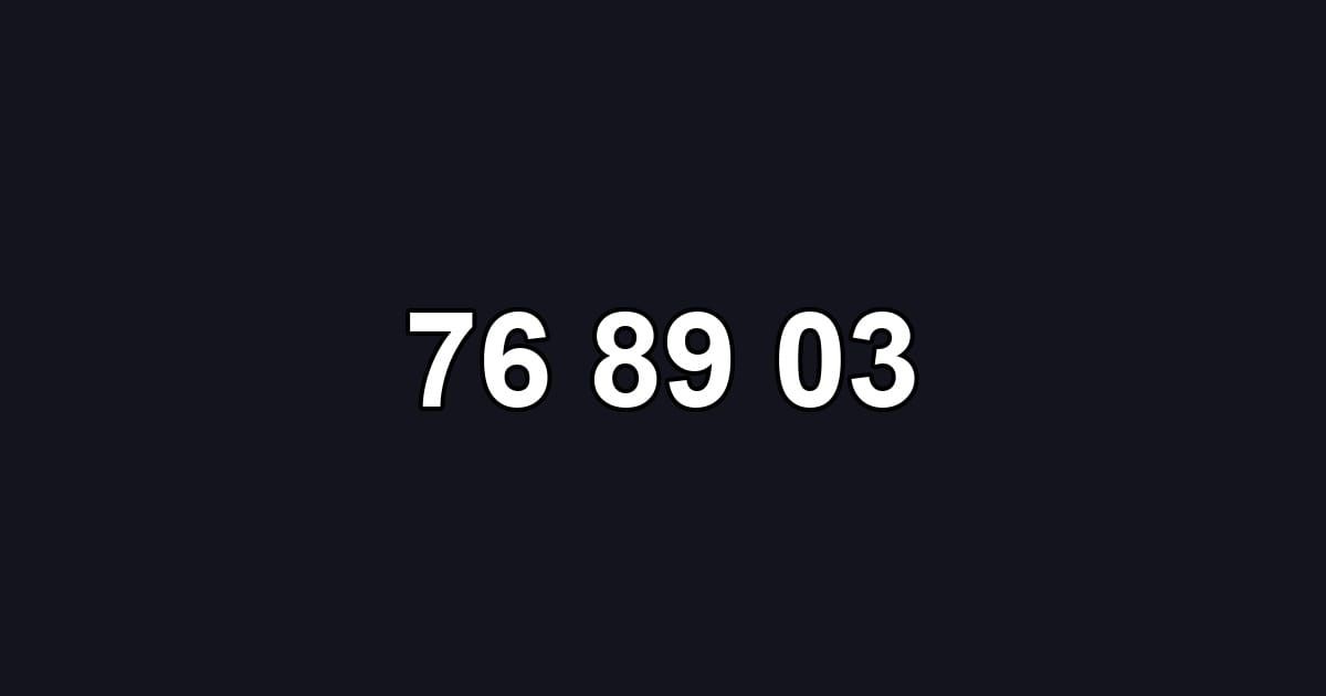 76 89 03