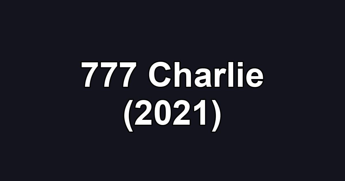 777 Charlie (2021)