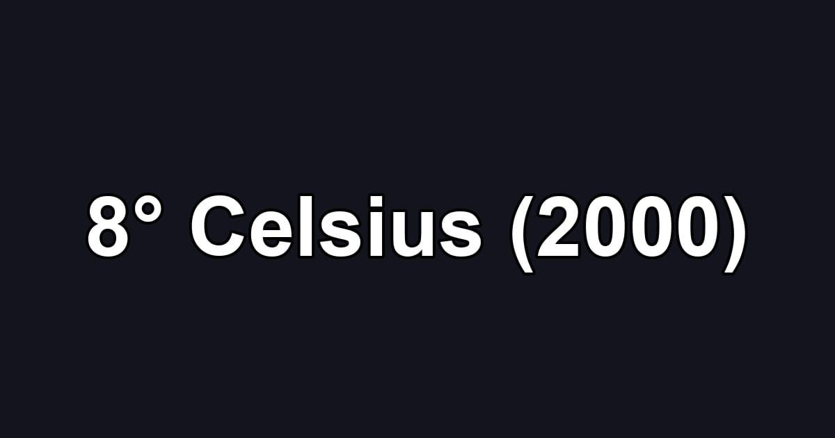 8° Celsius (2000)