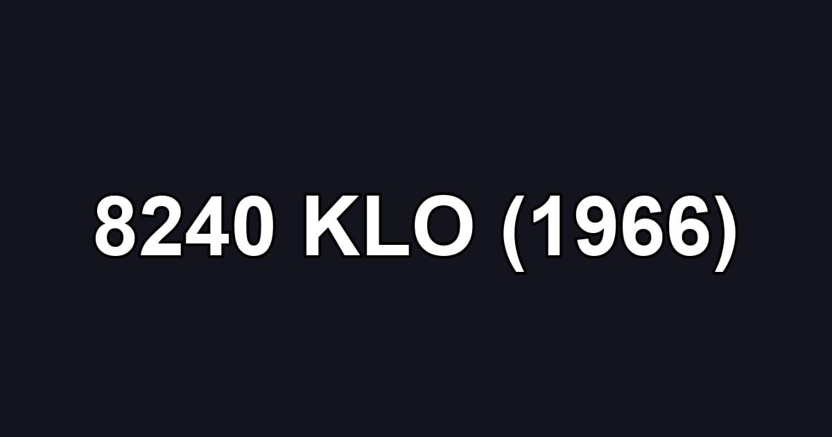 8240 KLO (1966)