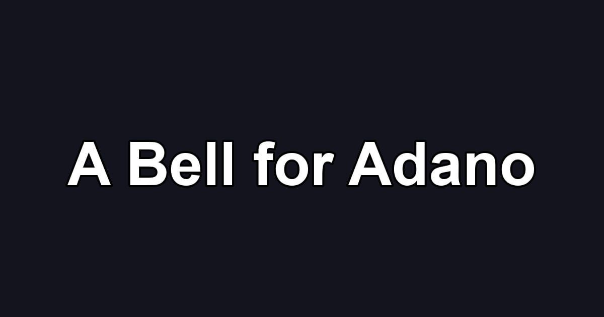 A Bell for Adano