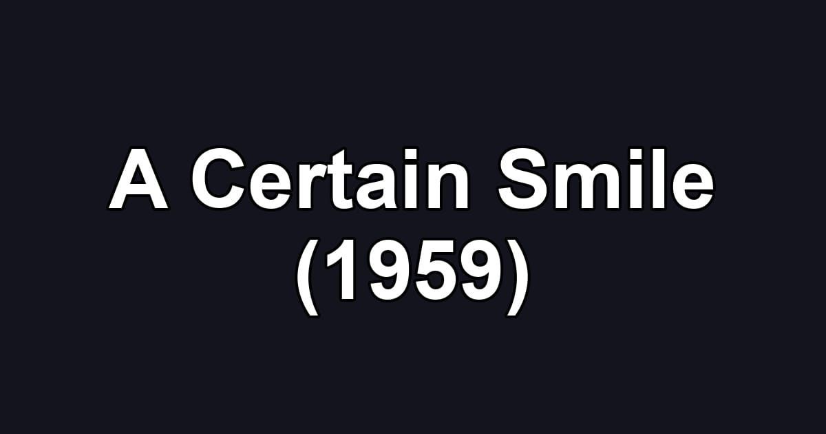 A Certain Smile (1959)