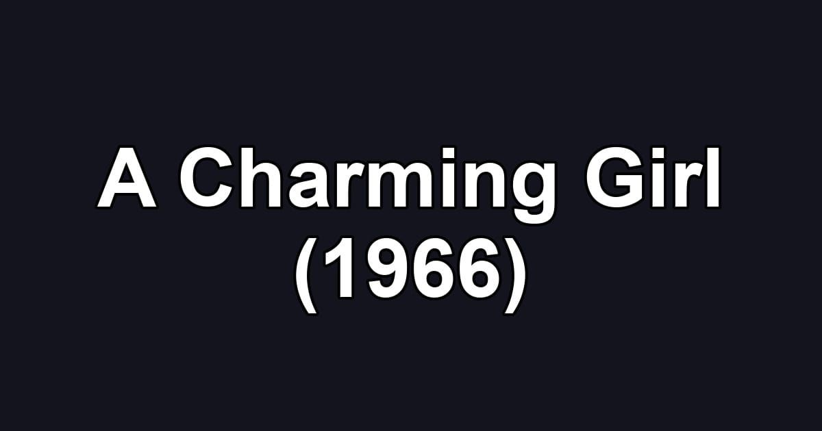A Charming Girl (1966)
