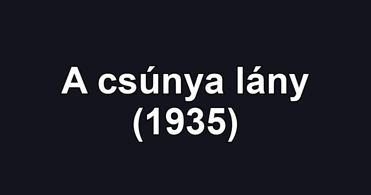 A csúnya lány (1935)