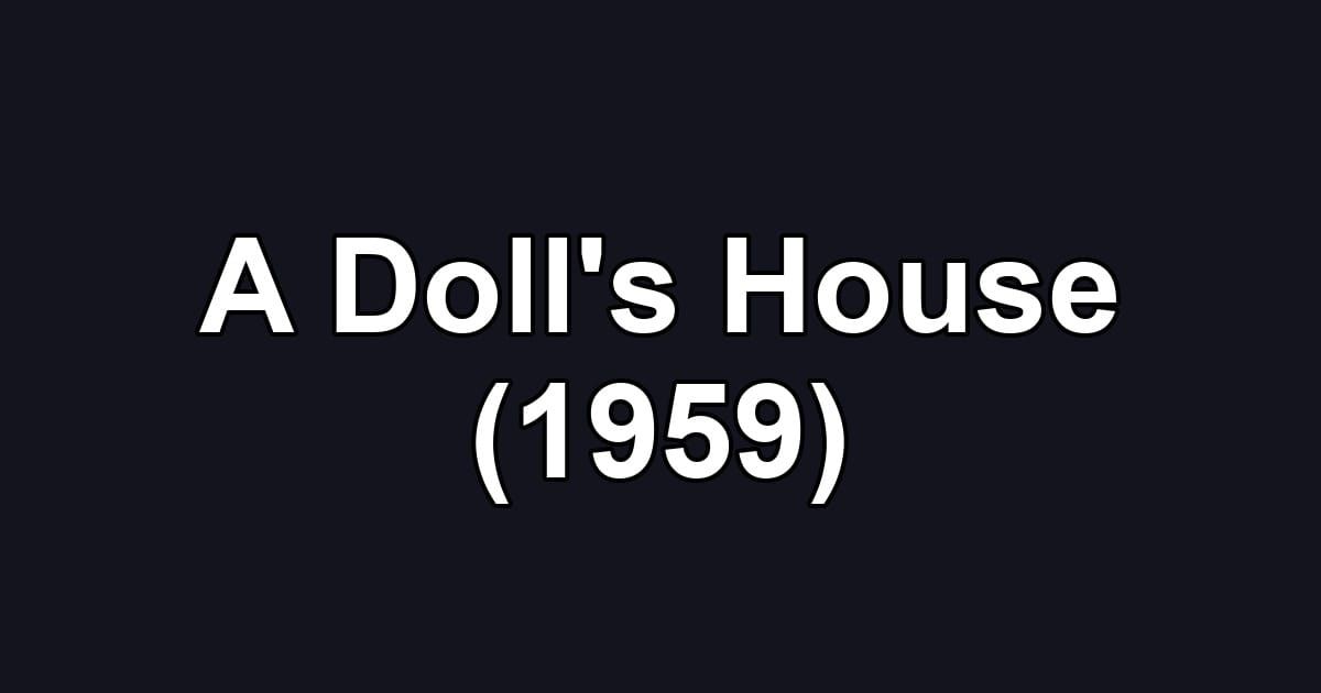 A Doll's House (1959)