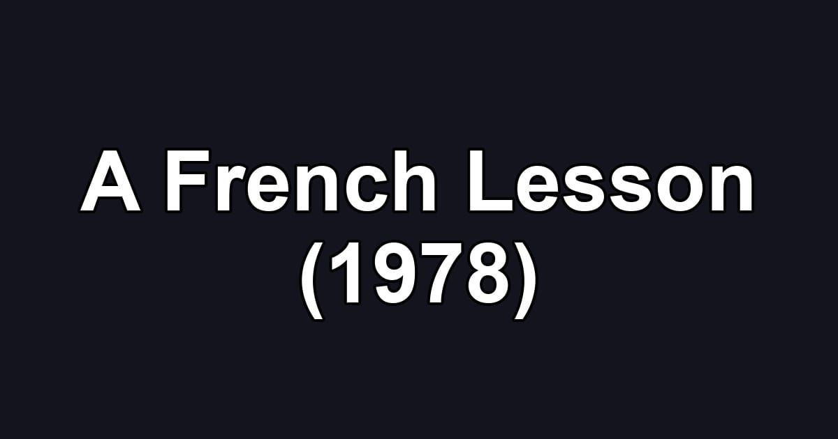 A French Lesson (1978)