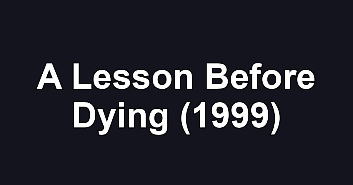 A Lesson Before Dying (1999)