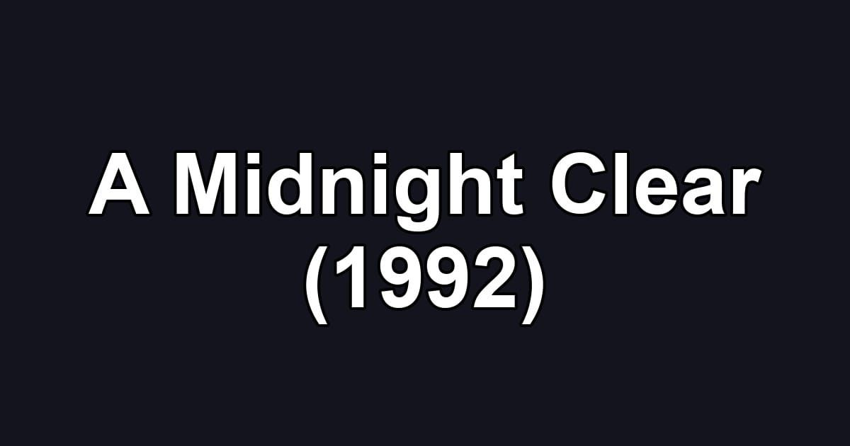 A Midnight Clear (1992)