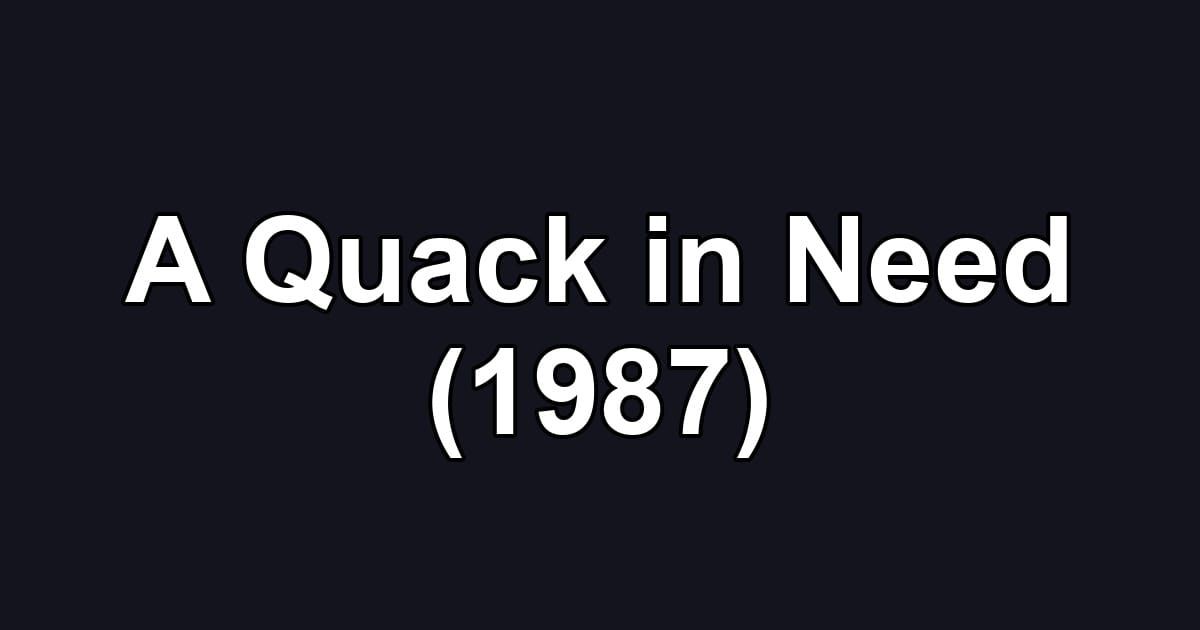 A Quack in Need (1987)
