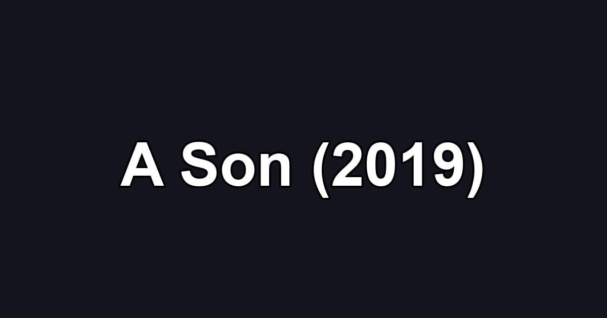 A Son (2019)