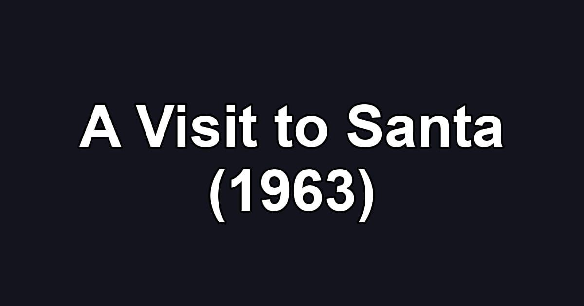 A Visit to Santa (1963)