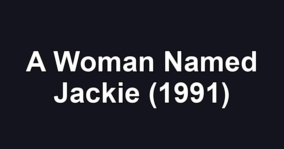 A Woman Named Jackie (1991)