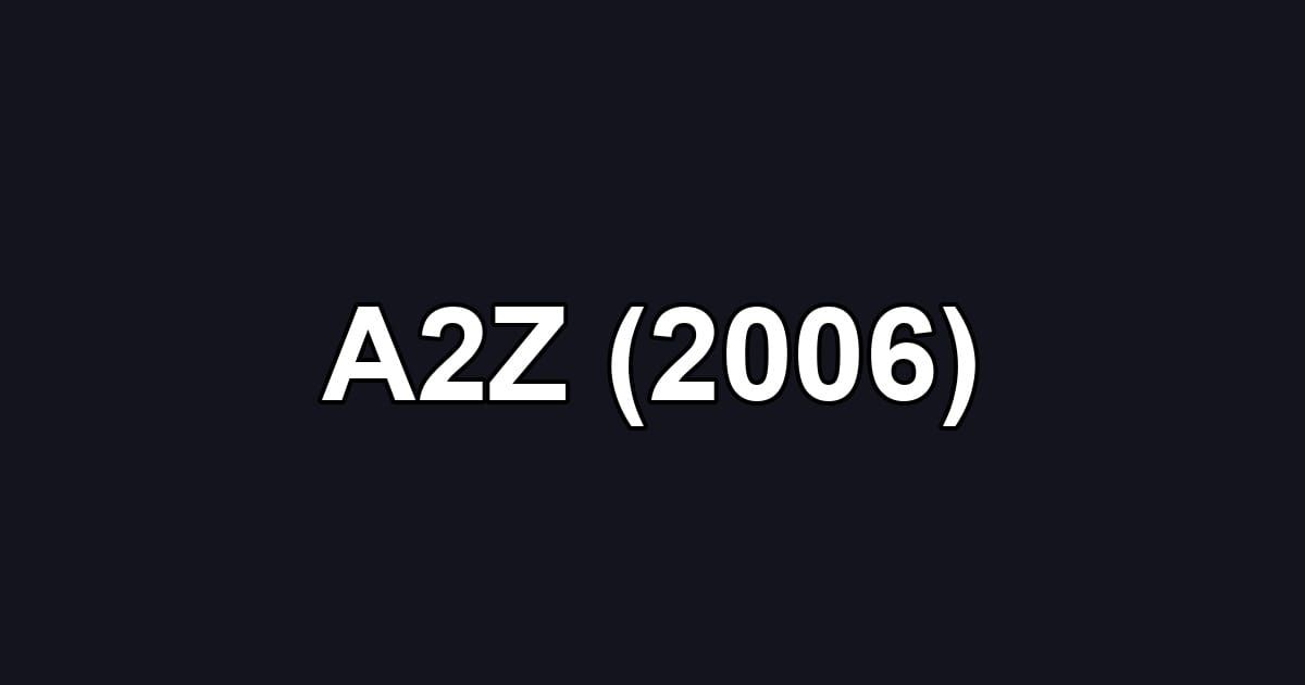 A2Z (2006)