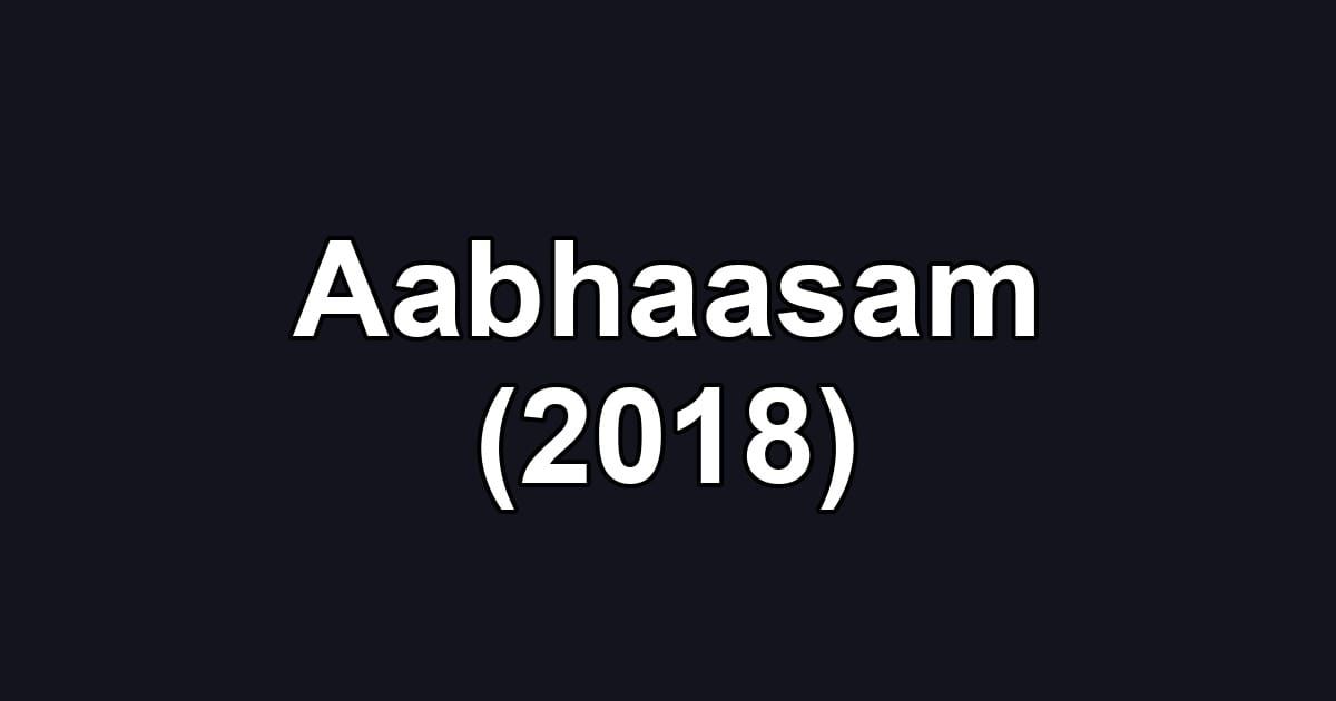 Aabhaasam (2018)