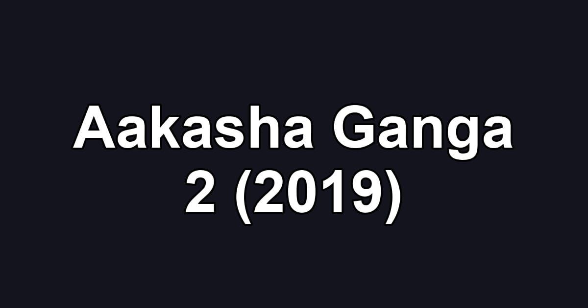 Aakasha Ganga 2 (2019)