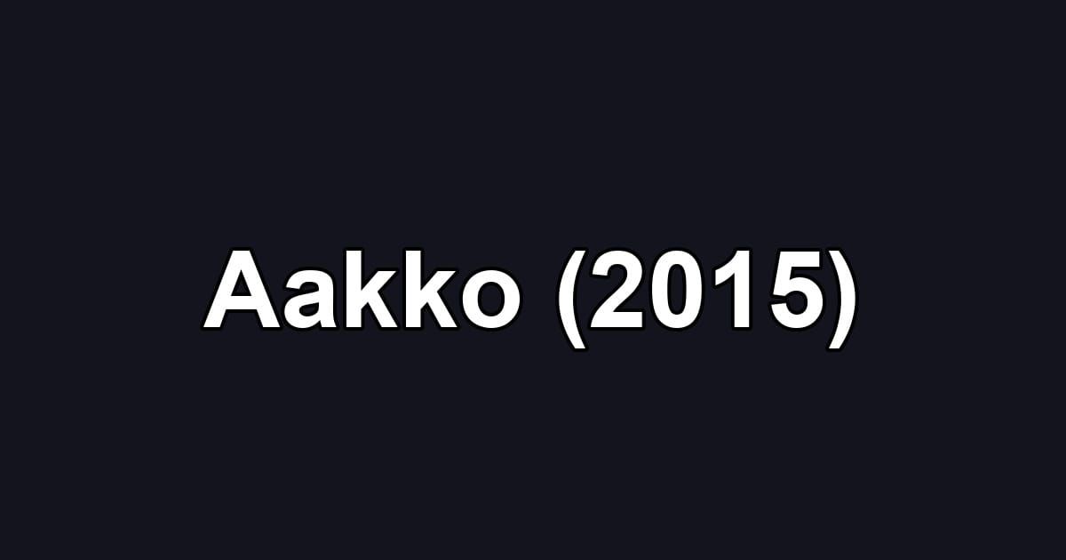 Aakko (2015)
