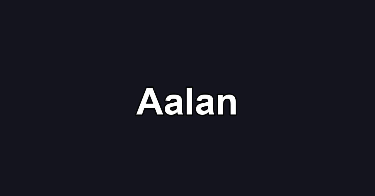 Aalan