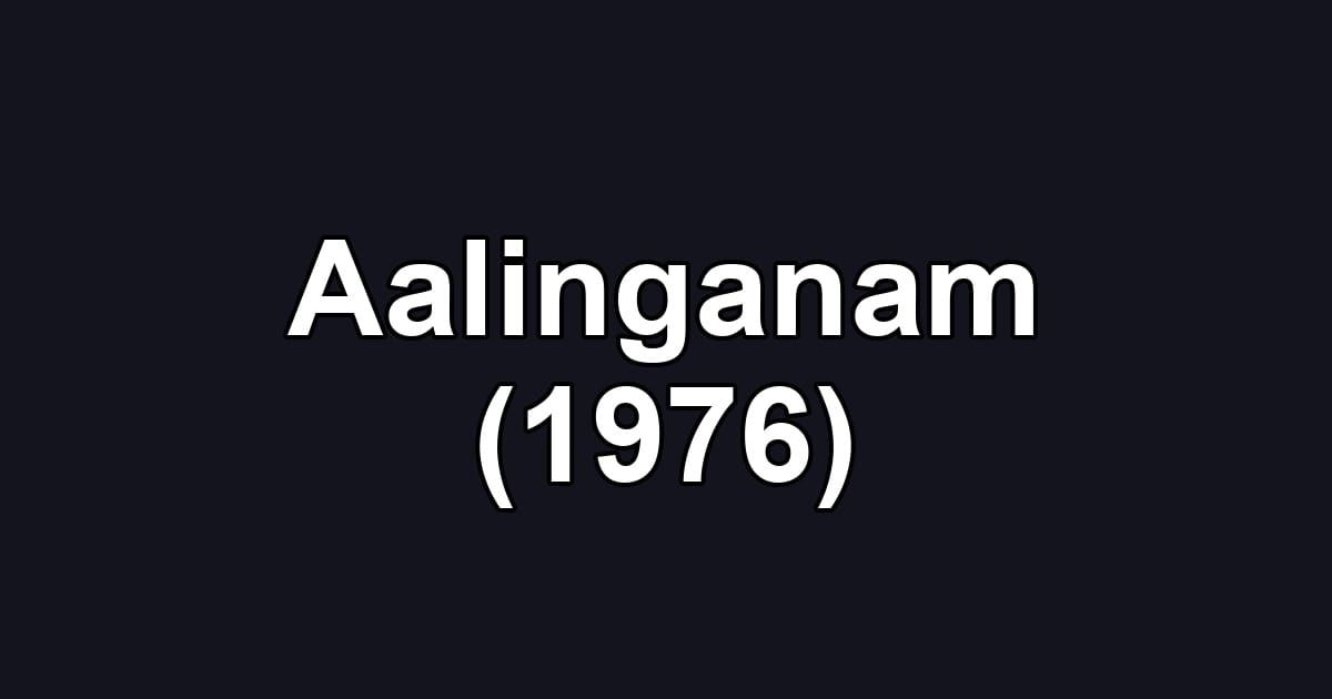 Aalinganam (1976)