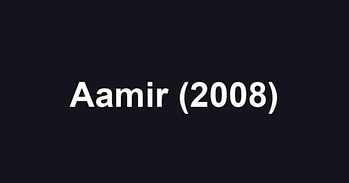 Aamir (2008)
